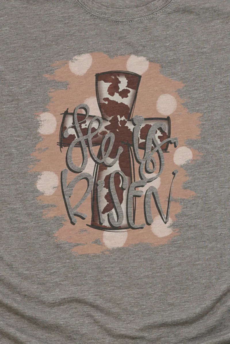 Cowhide Cross He Is Risen Poly/Cotton Tee