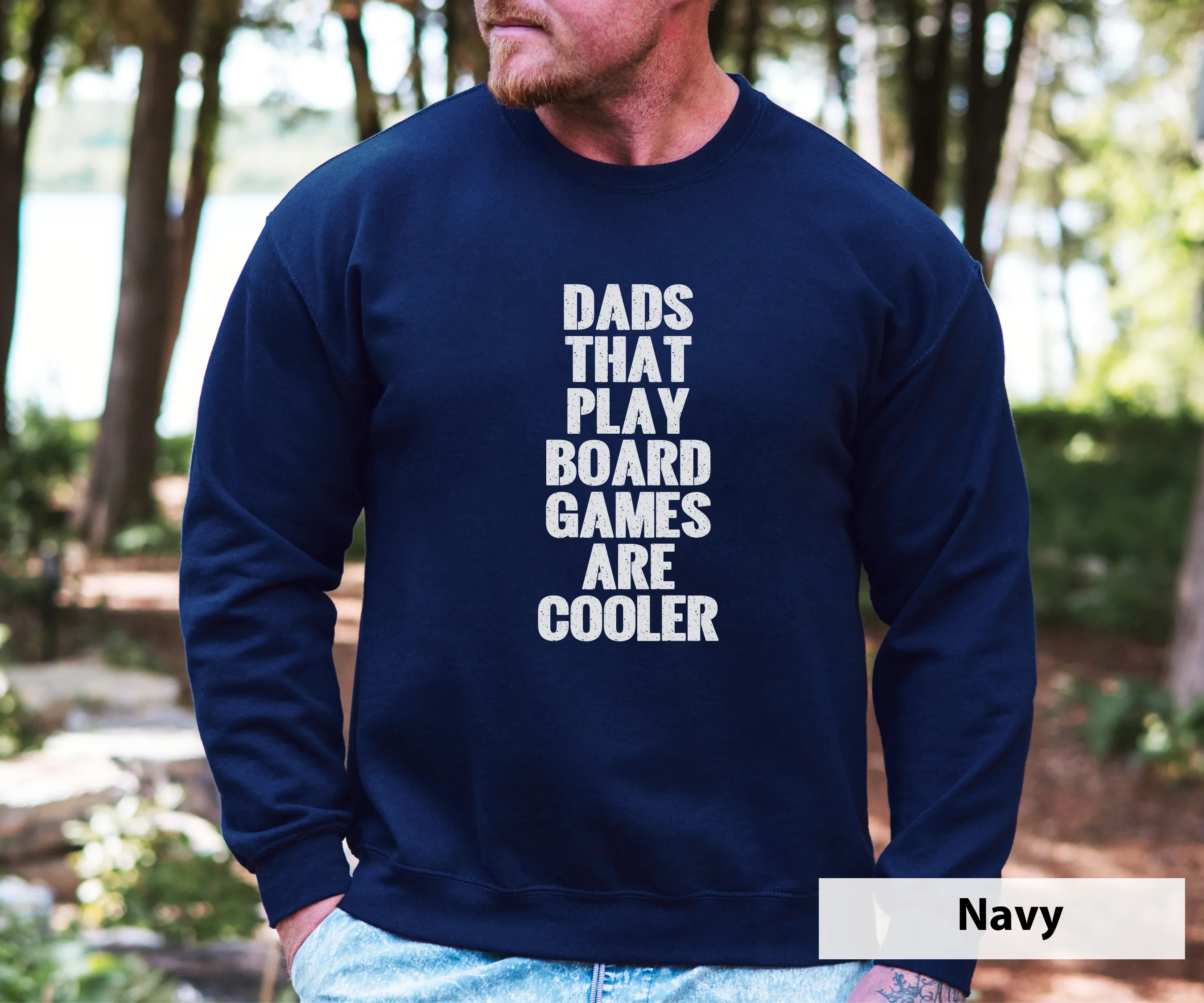 Dads That Play Board Games Are Cooler _ Adult Unisex Crewneck Sweatshirt