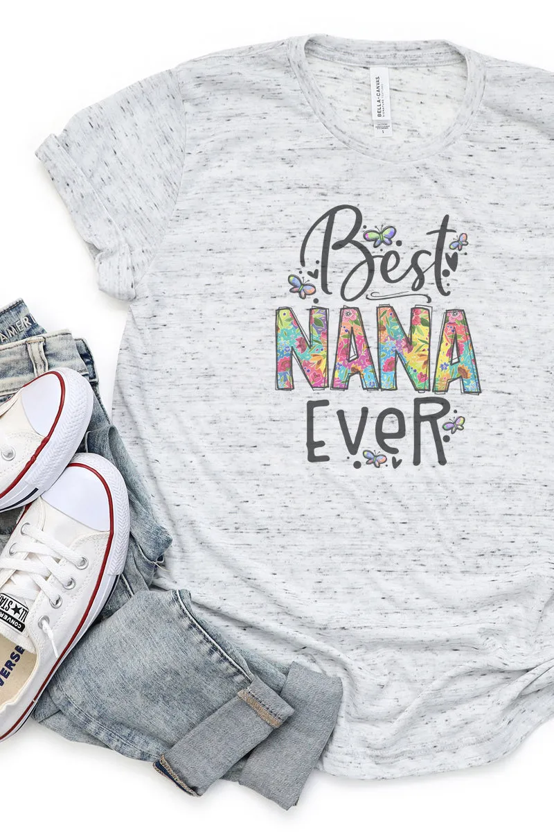 Floral Best Nana Ever Unisex Short Sleeve Tee