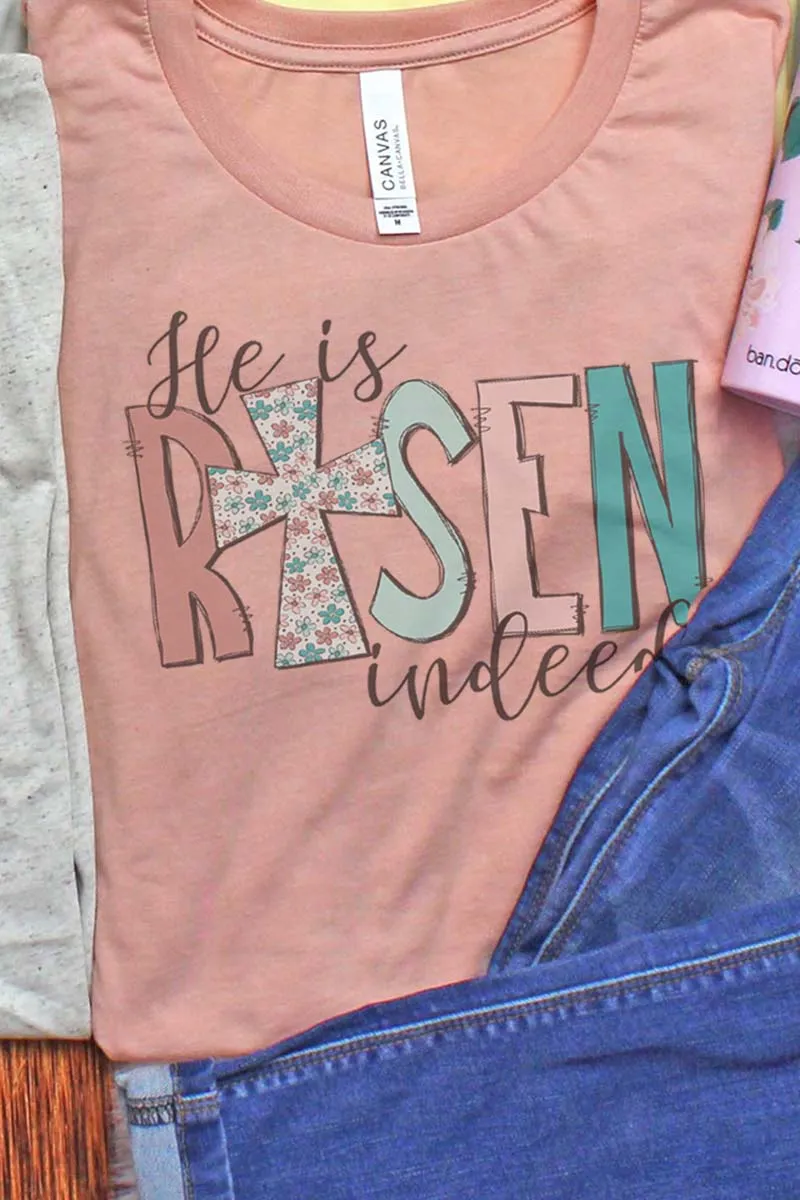 Floral He Is Risen Indeed Tri-Blend Short Sleeve Tee