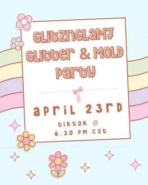 Glitter & Mold Party Listing 2 of 3
