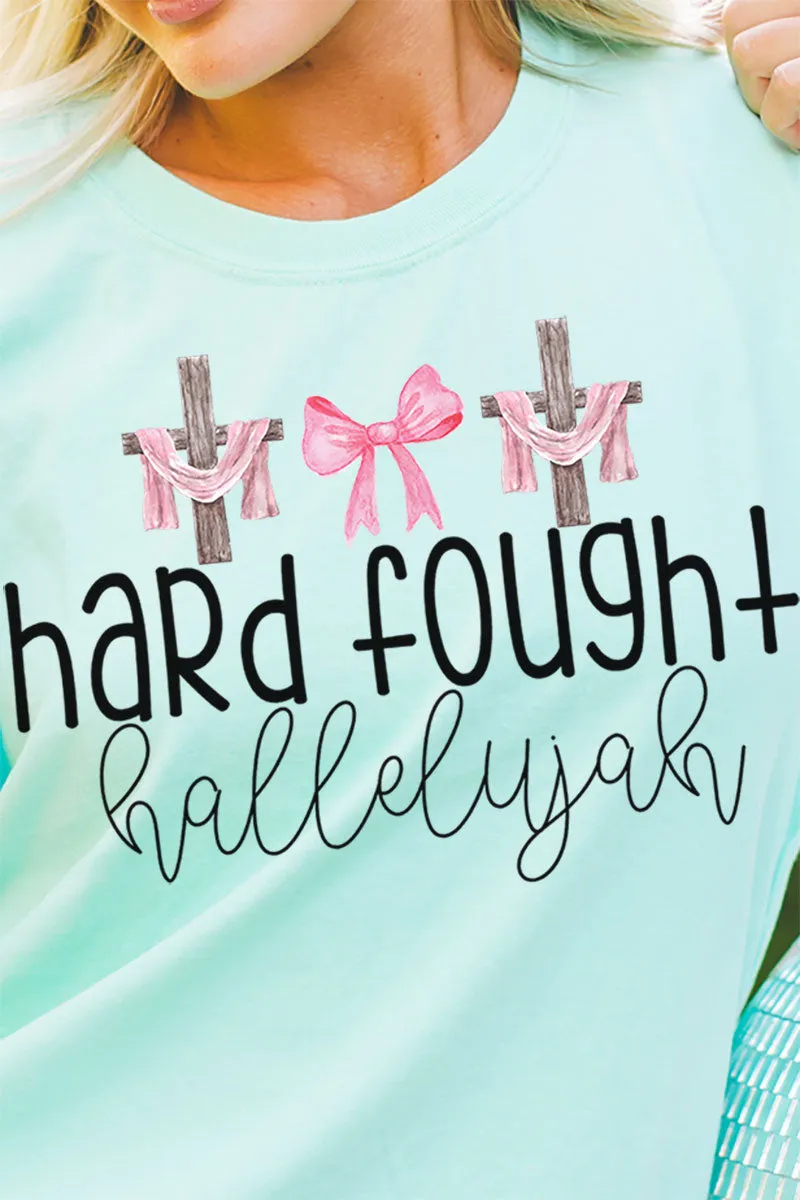 Hard Fought Hallelujah Comfort Colors Adult Ring-Spun Cotton Tee