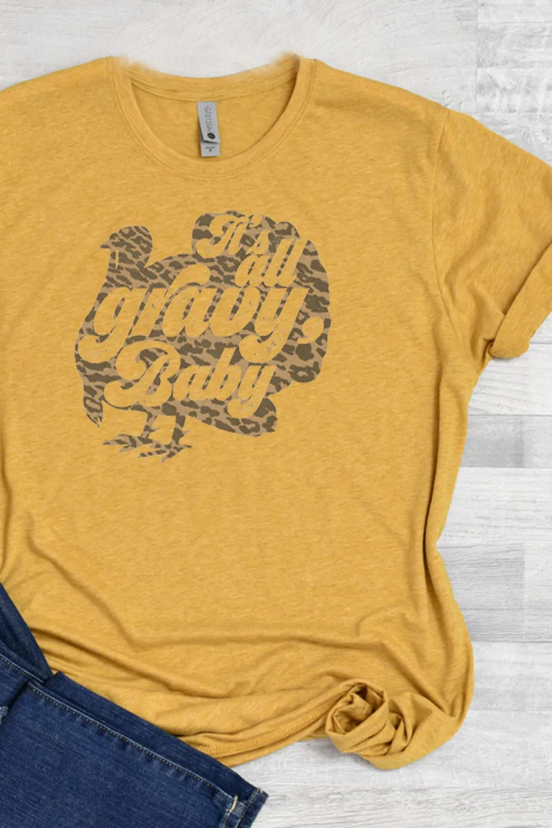 It's All Gravy Baby Turkey Poly/Cotton Tee