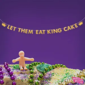 Let Them Eat King Cake Paper Party Banner | Mardi Gras Bunting