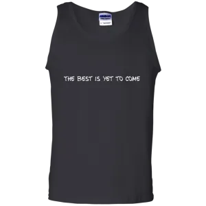 Our family motto-The best is yet to come.