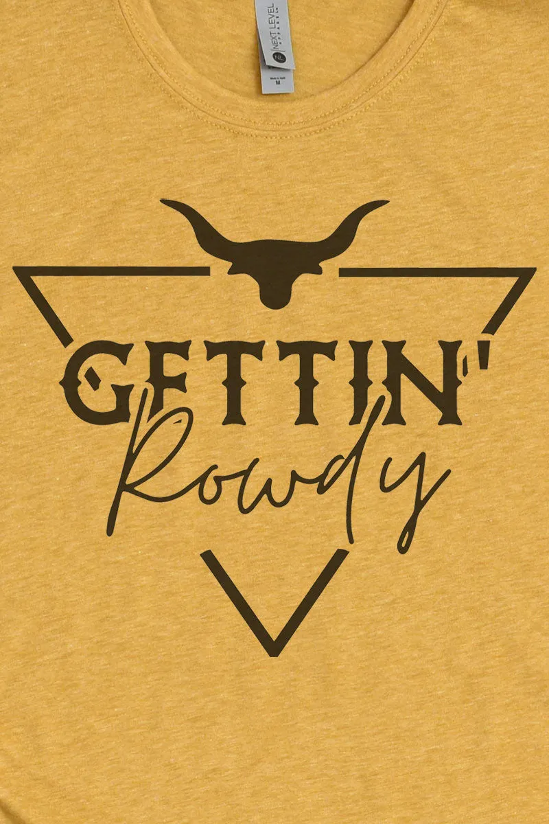 Steer Getting Rowdy Poly/Cotton Tee