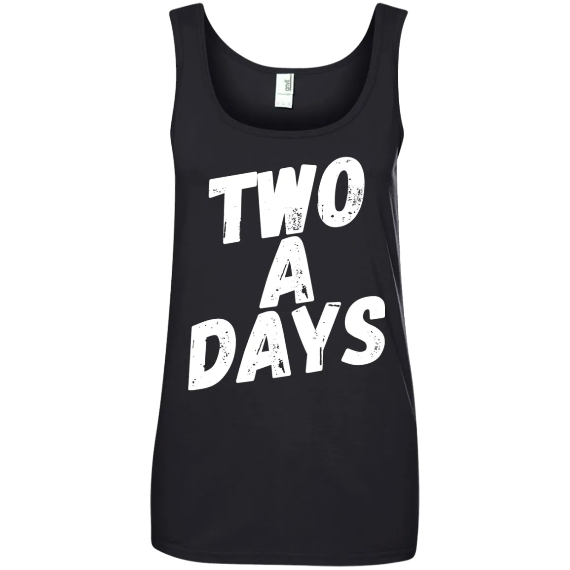 Two a Days for the Ladies.  But can you wear this shirt?
